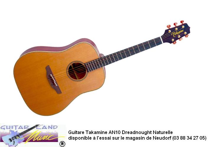 Guitare Takamine AN10 Dreadnought Naturelle